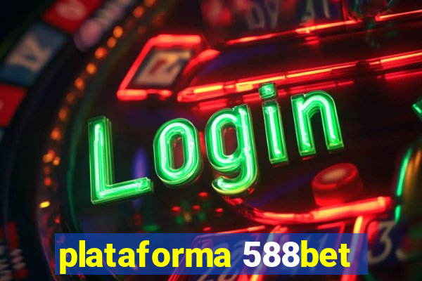 plataforma 588bet